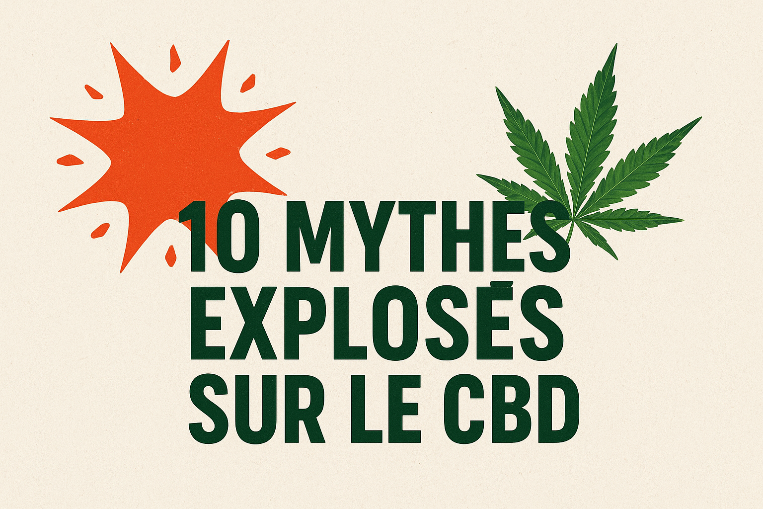 10 mythes sur le cbd